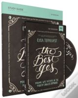 The Best Yes Study Guide With Dvd