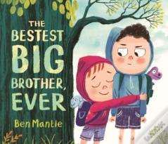 The Bestest Big Brother, Ever