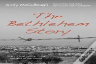 The Bethlehem Story