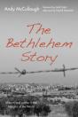 The Bethlehem Story - Preview