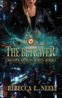 The Betrayer - Preview