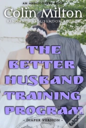 Capa do artigo The Better Husband Training Program - Diaper Version