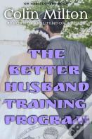 The Better Husband Training Program