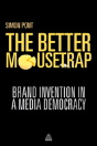 The Better Mousetrap - Preview