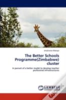 The Better Schools Programme(Zimbabwe) Cluster