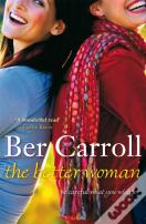 The Better Woman
