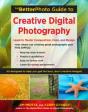 The Betterphoto Guide To Creative Digital Photography - Preview