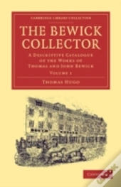 The Bewick Collector