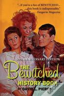 The Bewitched History Book - 50th Anniversary Edition