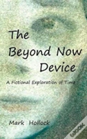 Capa do artigo The Beyond Now Device