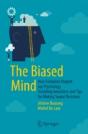 The Biased Mind - Preview