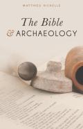 The Bible And Archaeology