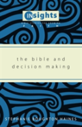 The Bible And Decision Making