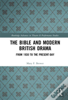 The Bible And Modern British Drama