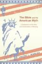 The Bible And The American Myth - Preview