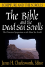 The Bible And The Dead Sea Scrolls - Preview