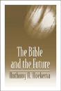 The Bible And The Future - Preview