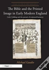 The Bible And The Printed Image In Early Modern England