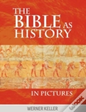 Capa do artigo The Bible As History In Pictures