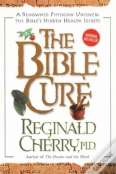 The Bible Cure