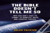 The Bible Doesn'T Tell Me So