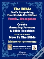 The Bible God'S Surprising Dual Guide Fo