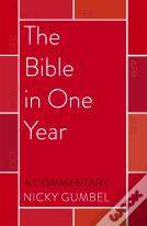 The Bible In One Year - A Commentary By Nicky Gumbel