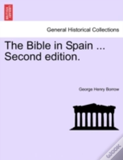 Capa do artigo The Bible In Spain ... Second Edition.