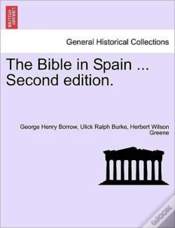 Capa do artigo The Bible In Spain ... Second Edition.