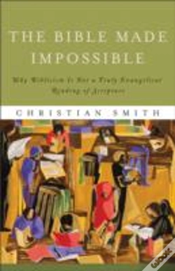 Capa do artigo The Bible Made Impossible Â€“ Why Biblicism Is Not A Truly Evangelical Reading Of Scripture