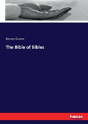 The Bible Of Bibles - Preview