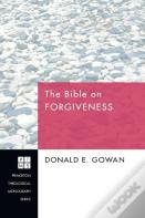 The Bible On Forgiveness