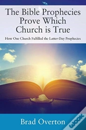 Capa do artigo The Bible Prophecies Prove Which Church