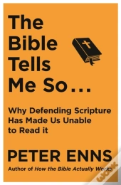 The Bible Tells Me So