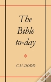 The Bible To-Day
