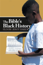 The Bible'S Black History - Preview