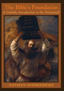 The Bible'S Foundation