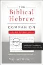 The Biblical Hebrew Companion For Bible Software Users - Preview