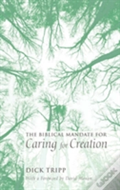 Capa do artigo The Biblical Mandate For Caring For Creation