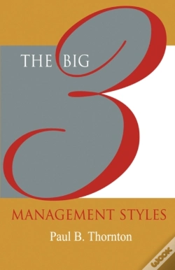 Capa do artigo The Big 3 Management Styles