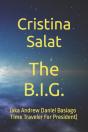 The B.I.G.:  Aka Andrew Daniel Basiago T - Preview