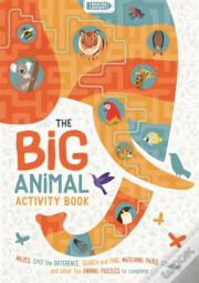 The Big Animal Activity Book