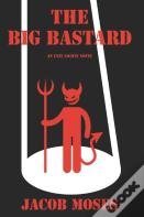 The Big Bastard