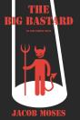 The Big Bastard - Preview