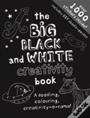 The Big Black & White Creativity Book