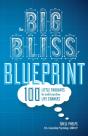 The Big Bliss Blueprint - Preview
