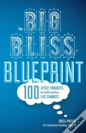 The Big Bliss Blueprint