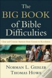 Capa do artigo The Big Book Of Bible Difficulties Â€“ Clear And Concise Answers From Genesis To Revelation
