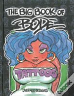 The Big Book Of Bode Tattoos