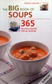 The Big Book Of Soups